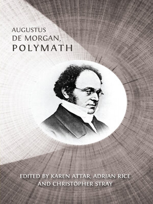 cover image of Augustus De Morgan, Polymath